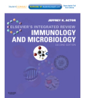 Elsevier's Integrated Review Immunology and Microbiology, 2nd Edition